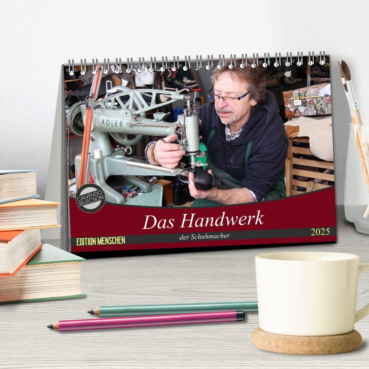 Bild: 9783435469475 | Das Handwerk der Schuhmacher (Tischkalender 2025 DIN A5 quer),...