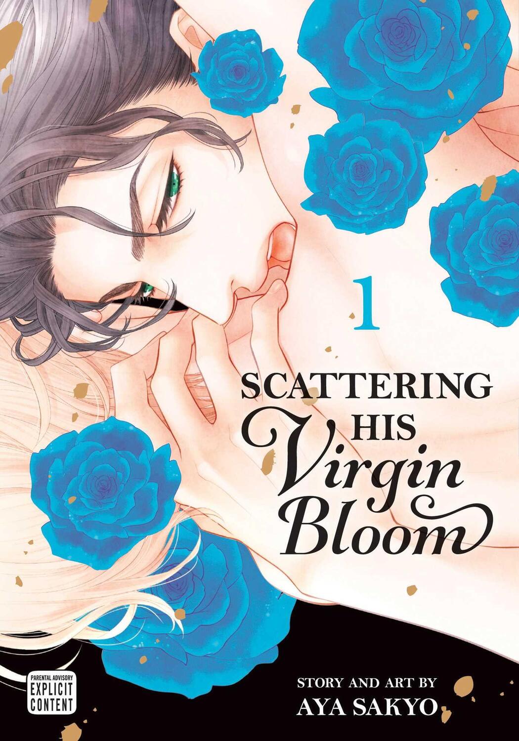 Cover: 9781974727315 | Scattering His Virgin Bloom, Vol. 1 | Aya Sakyo | Taschenbuch | 2022