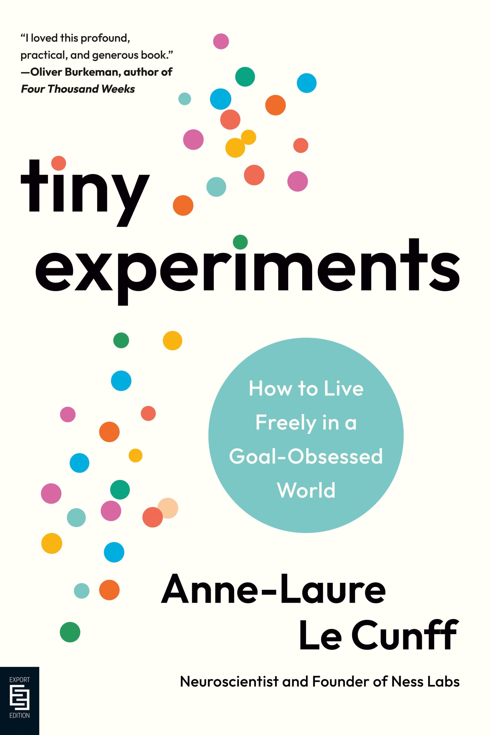 Cover: 9798217045785 | Tiny Experiments | How to Live Freely in a Goal-Obsessed World | Cunff