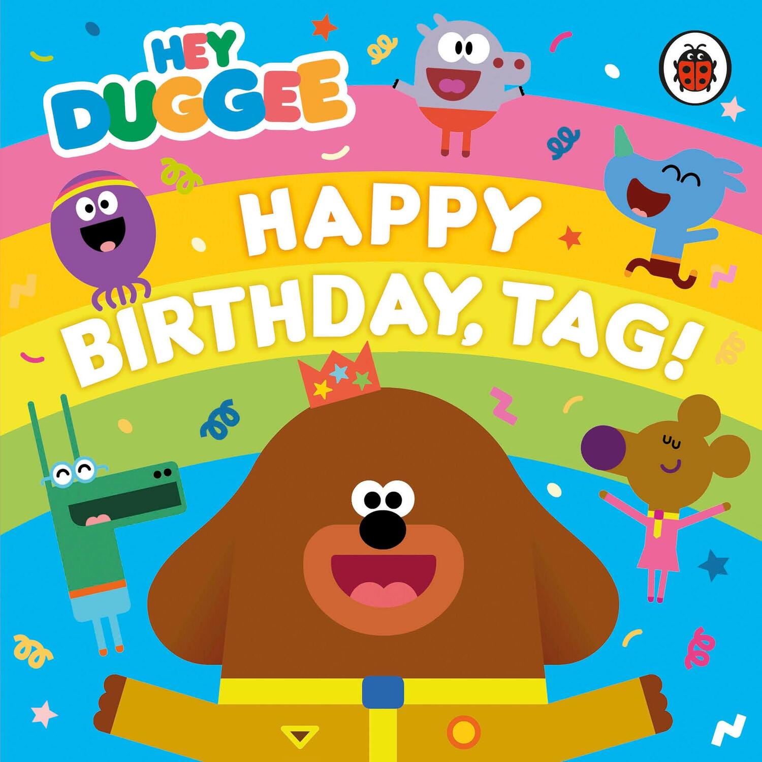 Cover: 9781405928908 | Hey Duggee: Happy Birthday, Tag! | Hey Duggee | Buch | Hey Duggee