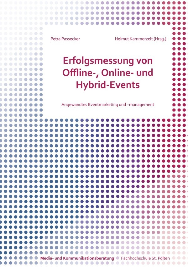 Cover: 9783737518901 | Erfolgsmessung von Offline-, Online- und Hybrid-Events | Passecker