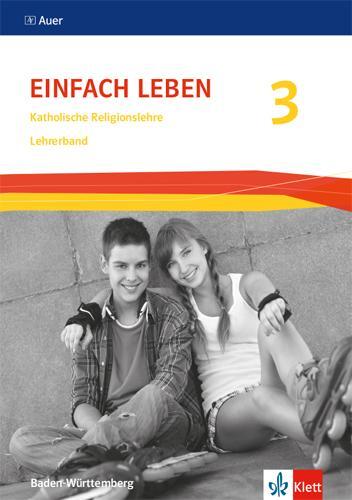 Cover: 9783120070481 | Einfach leben 3. Ausgabe S. Handreichungen für den Unterricht...