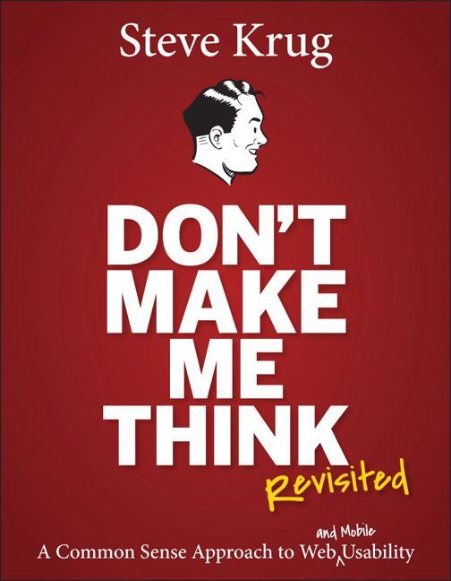 Cover: 9780321965516 | Don't Make Me Think | A Common Sense Approach to Web Usability | Krug