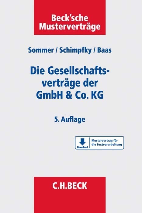 Cover: 9783406694325 | Die Gesellschaftsverträge der GmbH &amp; Co. KG | Michael Sommer (u. a.)