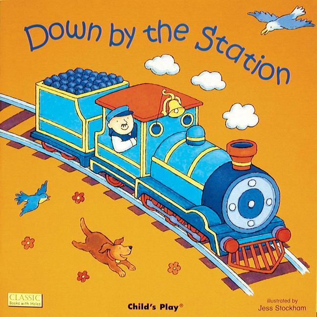 Cover: 9780859531405 | Down by the Station | Buch | Classic Books with Holes Board | Englisch