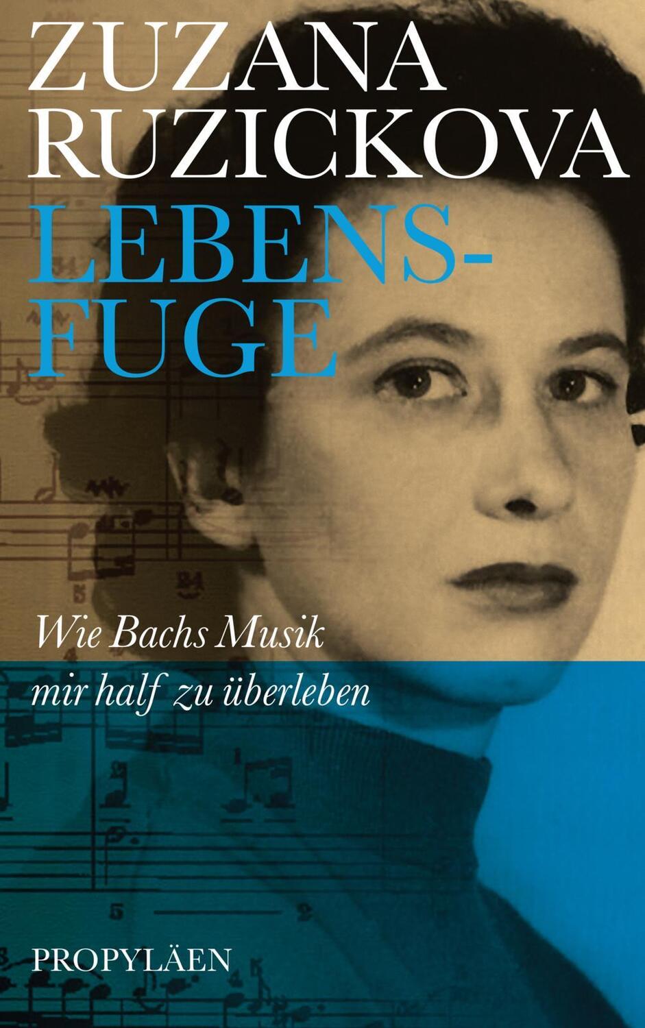 Cover: 9783549076538 | Lebensfuge | Wie Bachs Musik mir half zu überleben | Zuzana Ruzickova