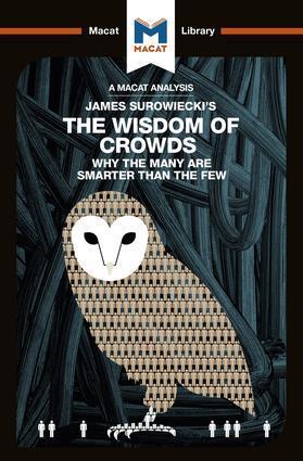 Cover: 9781912453030 | An Analysis of James Surowiecki's The Wisdom of Crowds | Springer