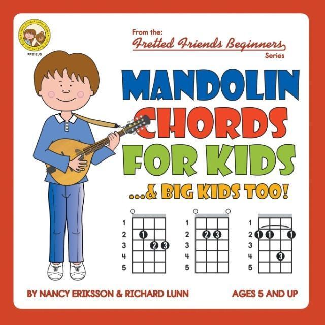 Cover: 9781906207823 | Mandolin Chords for Kids...&amp; Big Kids Too! | Nancy Eriksson (u. a.)