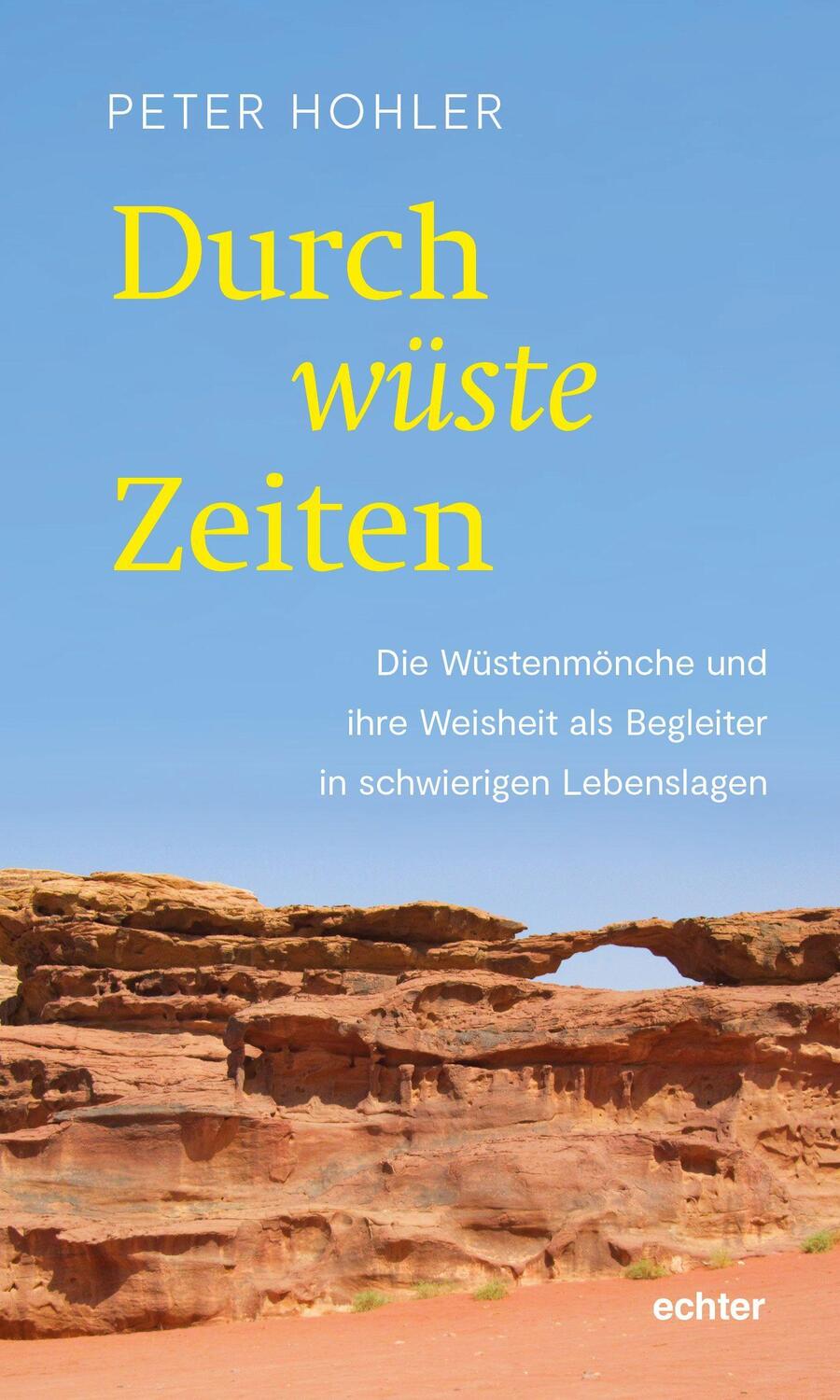 Cover: 9783429057244 | Durch wüste Zeiten | Peter Hohler | Buch | Deutsch | 2022