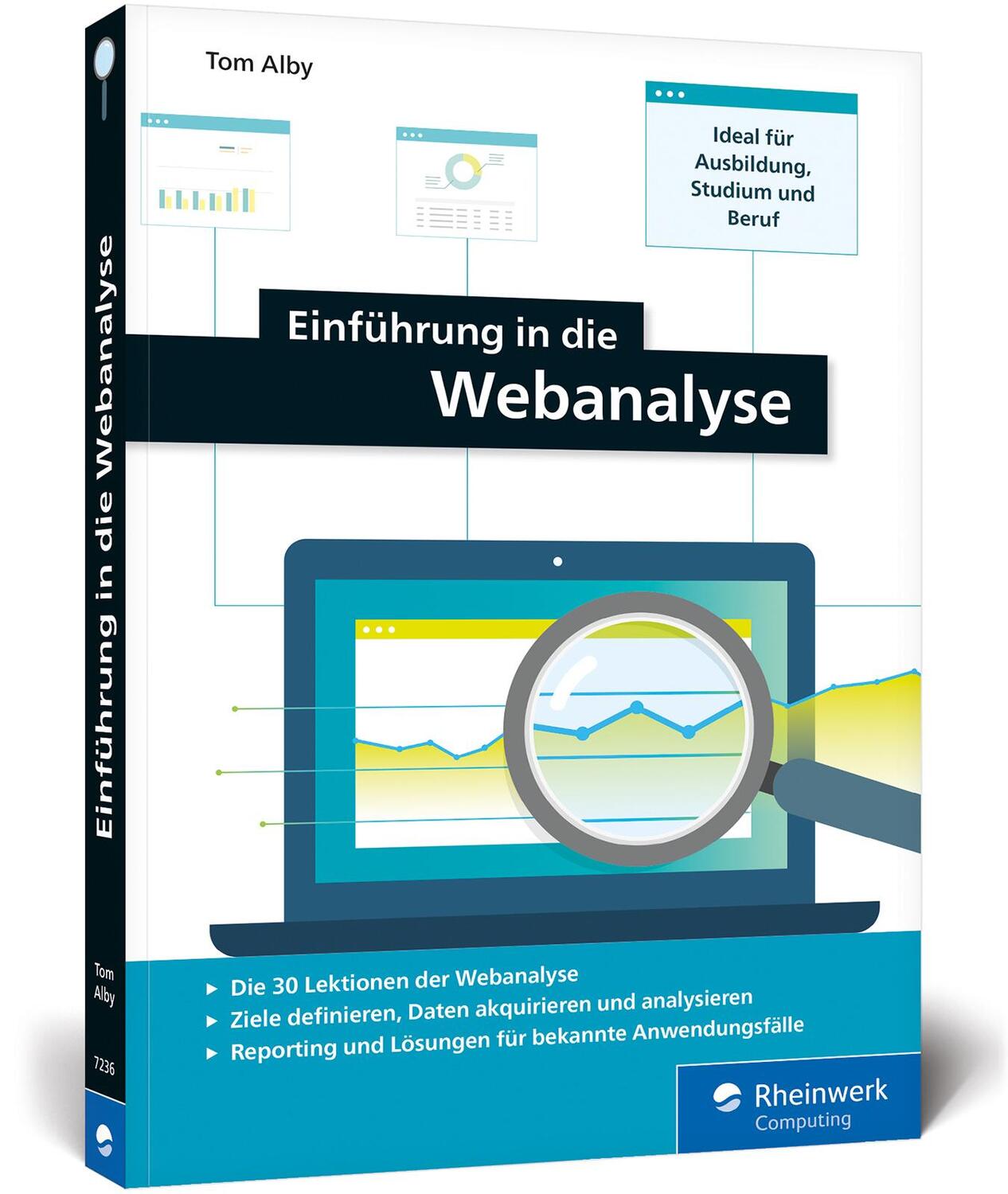 Cover: 9783836272360 | Einführung in die Webanalyse | Ideal für Ausbildung, Studium und Beruf