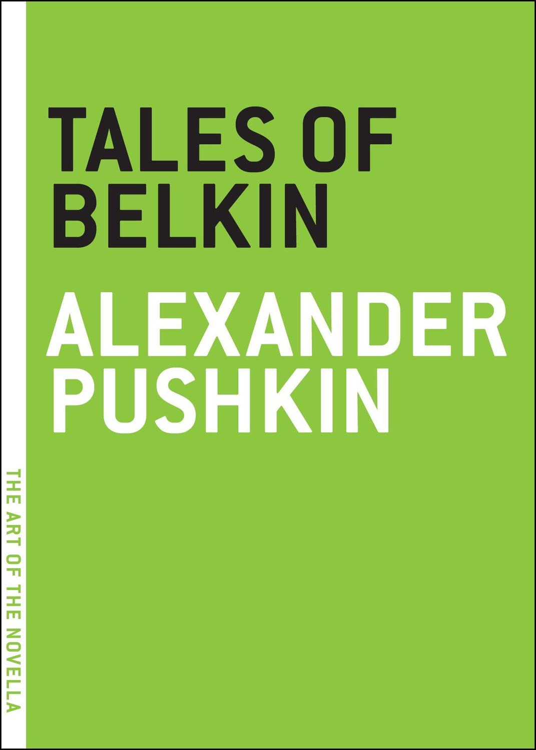 Cover: 9781933633732 | Tales of Belkin | Alexander Pushkin | Taschenbuch | Art of the Novella