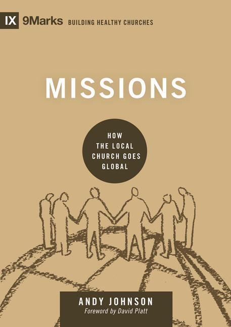 Cover: 9781433555701 | Missions | How the Local Church Goes Global | Andy Johnson | Buch