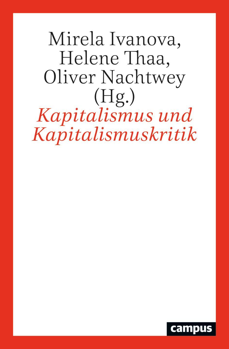 Cover: 9783593516233 | Kapitalismus und Kapitalismuskritik | Mirela Ivanova (u. a.) | Buch