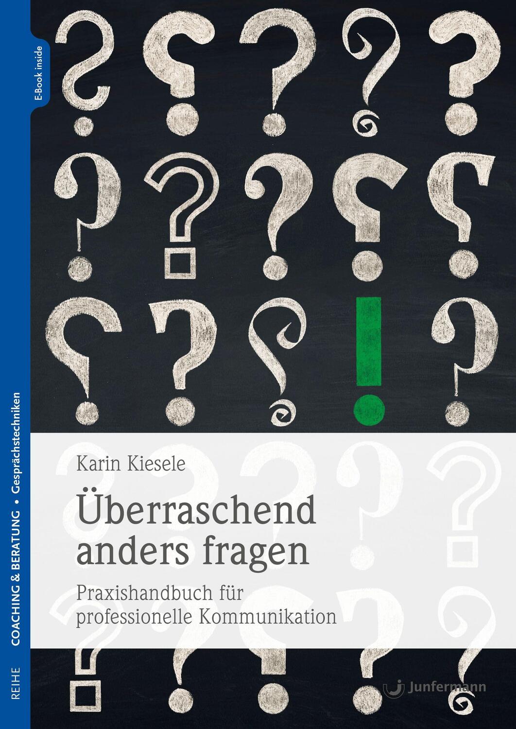 Cover: 9783749503575 | Überraschend anders fragen | Karin Kiesele | Taschenbuch | Deutsch