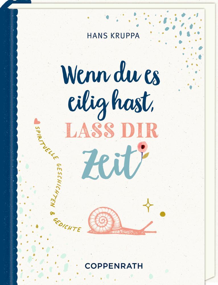 Cover: 9783649640035 | Geschenkbuch - Wenn du es eilig hast, laß dir Zeit | Hans Kruppa