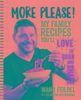 Cover: 9781743368497 | More Please! | My family recipes you'll love to cook and share | Buch