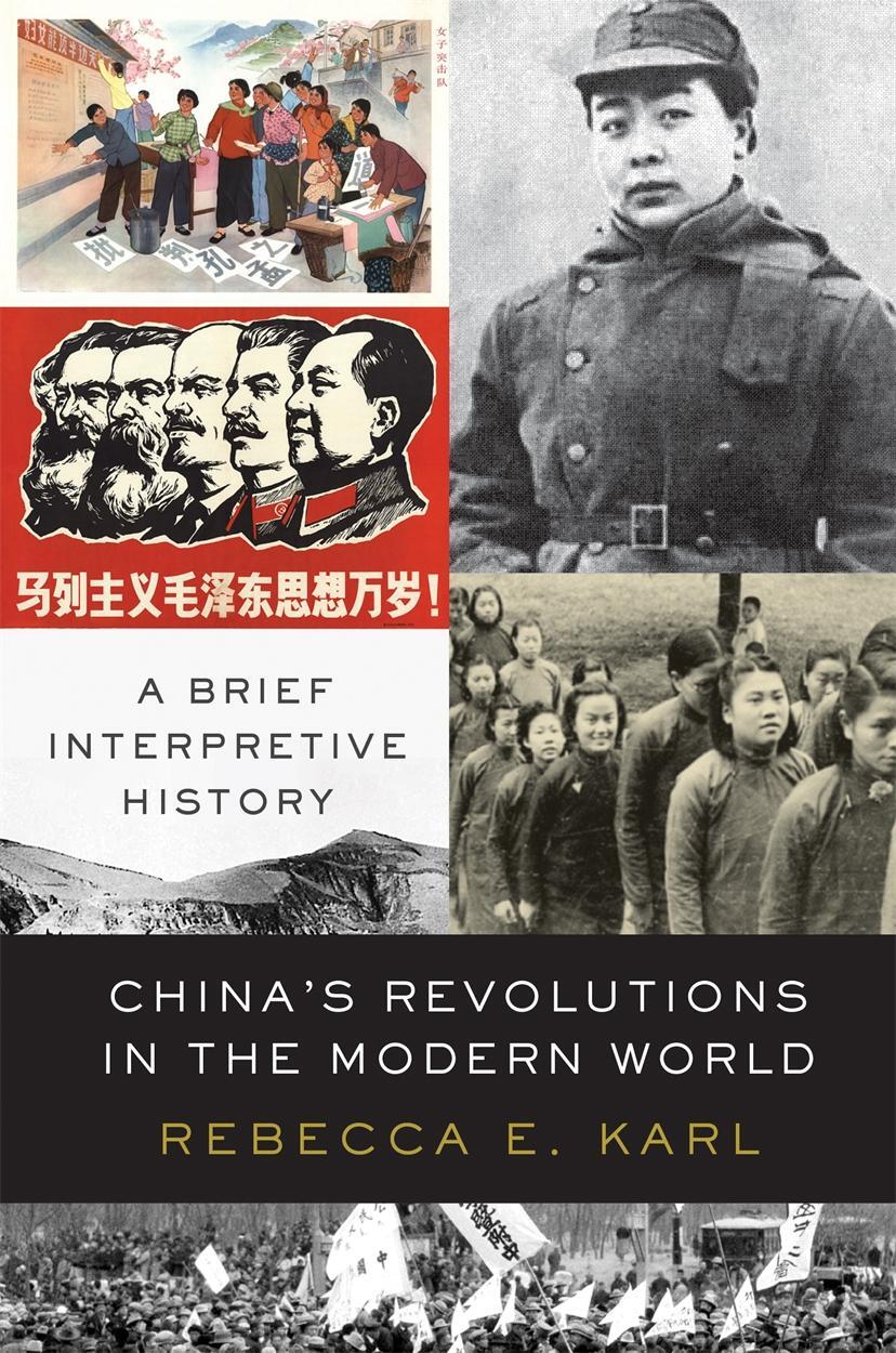 Cover: 9781788735599 | China's Revolutions in the Modern World | A Brief Interpretive History