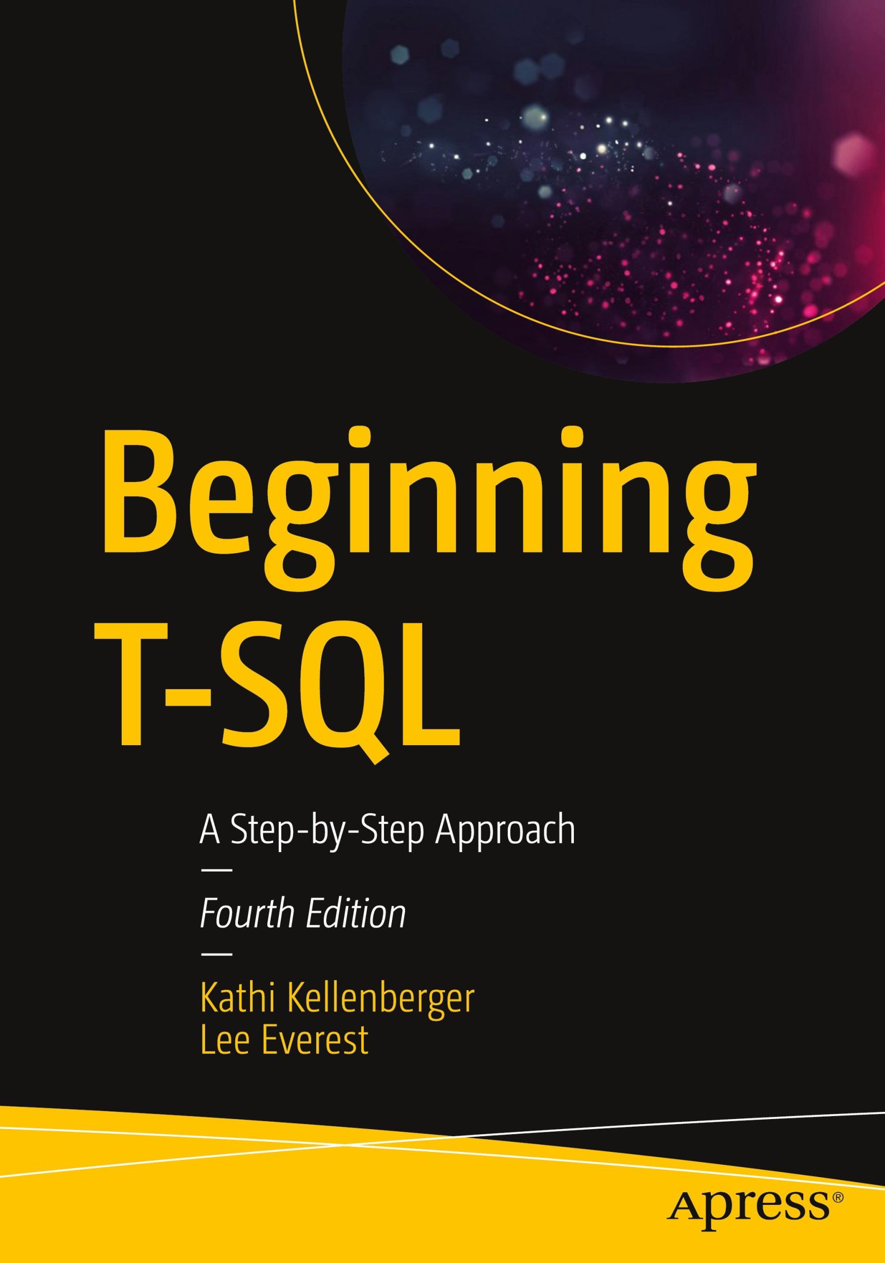 Cover: 9781484266052 | Beginning T-SQL | A Step-By-Step Approach | Kathi Kellenberger (u. a.)