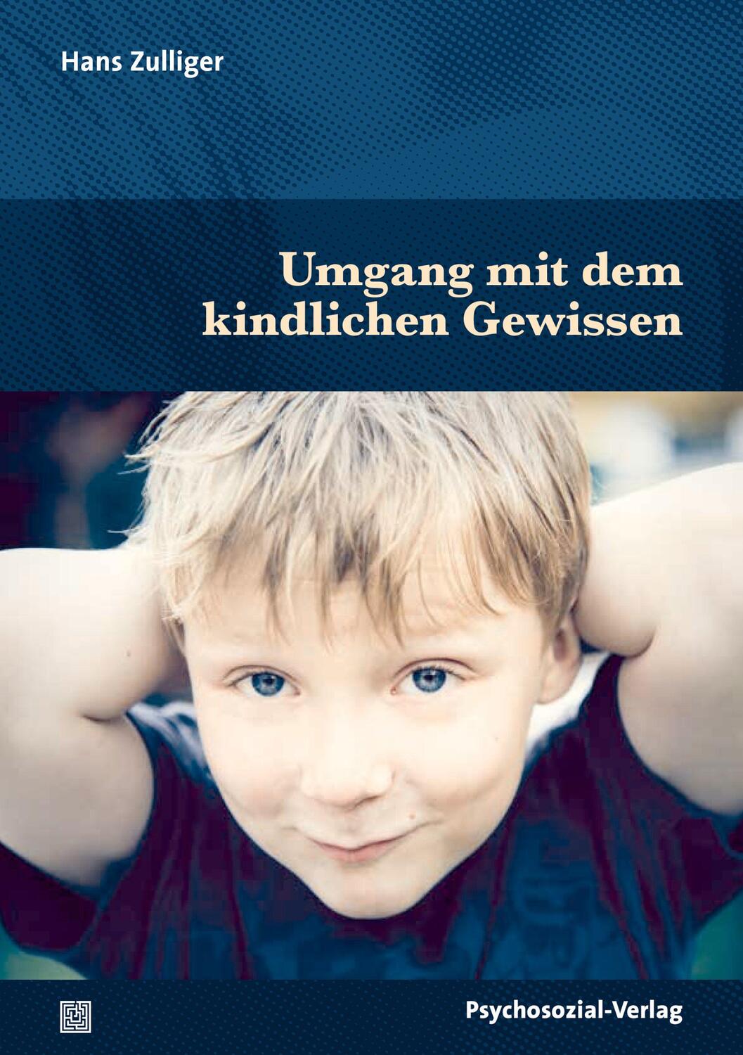 Cover: 9783837932973 | Umgang mit dem kindlichen Gewissen | Hans Zulliger | Taschenbuch