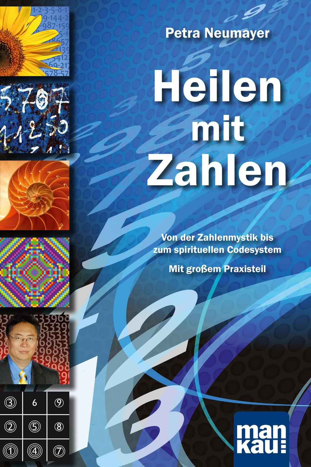 Cover: 9783863740139 | Heilen mit Zahlen. Von der Zahlenmystik bis zum spirituellen...