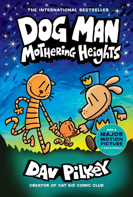 Cover: 9781338680454 | Dog Man 10: Mothering Heights | Dav Pilkey | Buch | Dog Man | 224 S.