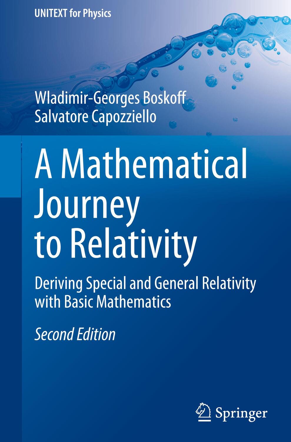 Cover: 9783031548222 | A Mathematical Journey to Relativity | Salvatore Capozziello (u. a.)