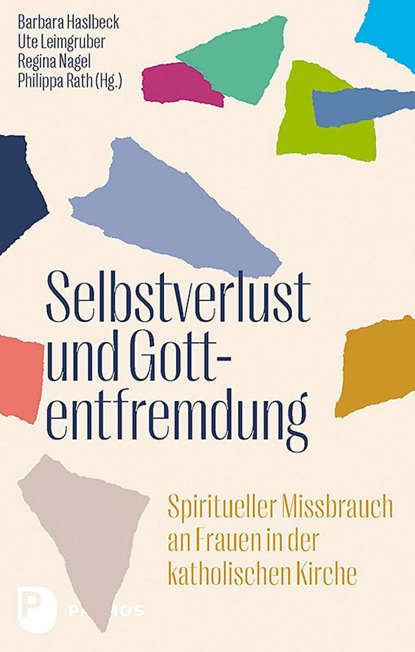 Cover: 9783843614757 | Selbstverlust und Gottentfremdung | Barbara Haslbeck (u. a.) | Buch
