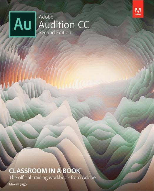 Cover: 9780135228326 | Adobe Audition CC Classroom in a Book | Adobe Creative Team (u. a.)