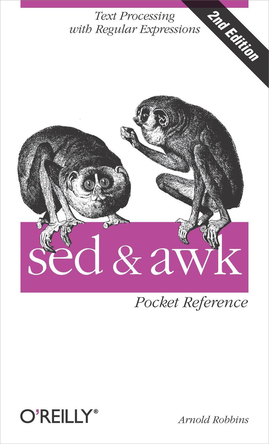Cover: 9780596003524 | sed & awk Pocket Reference 2e | Arnold Robbins | Taschenbuch | 2002