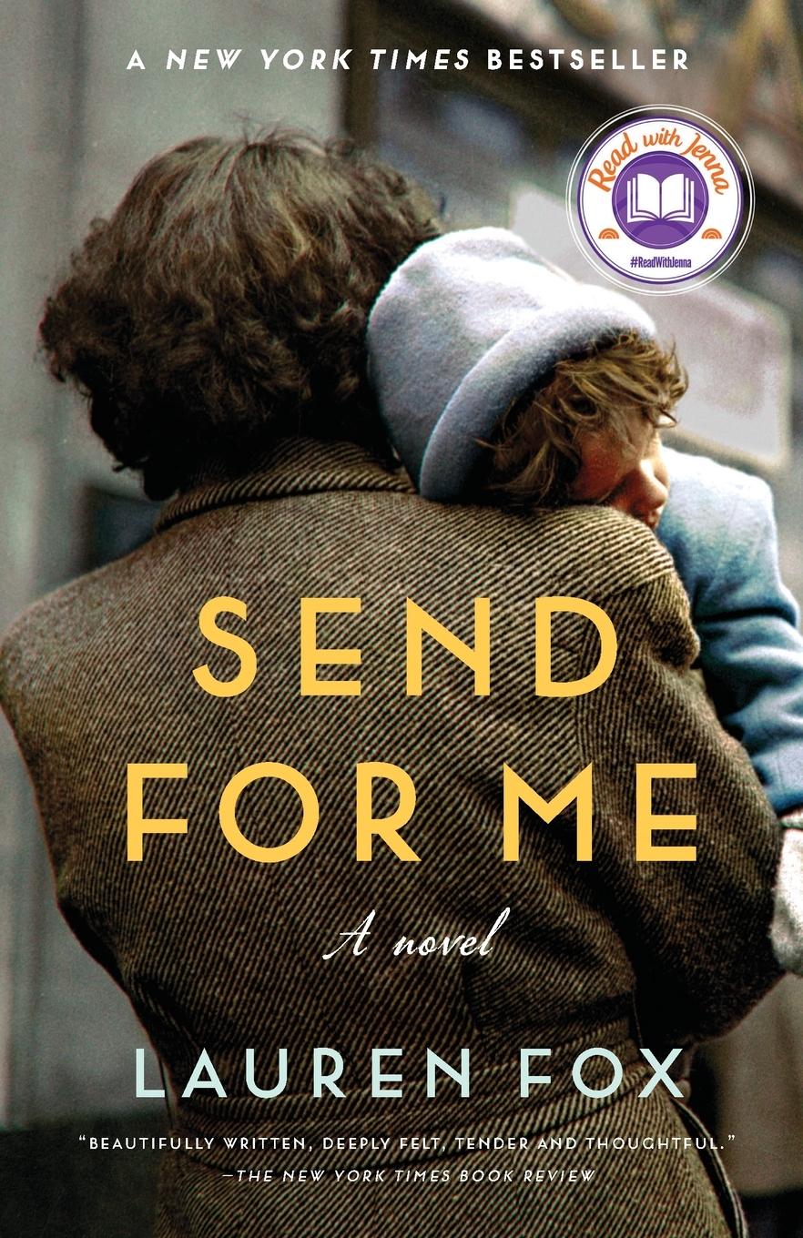 Cover: 9781101972045 | Send for Me | A Read with Jenna Pick: A Novel | Lauren Fox | Buch