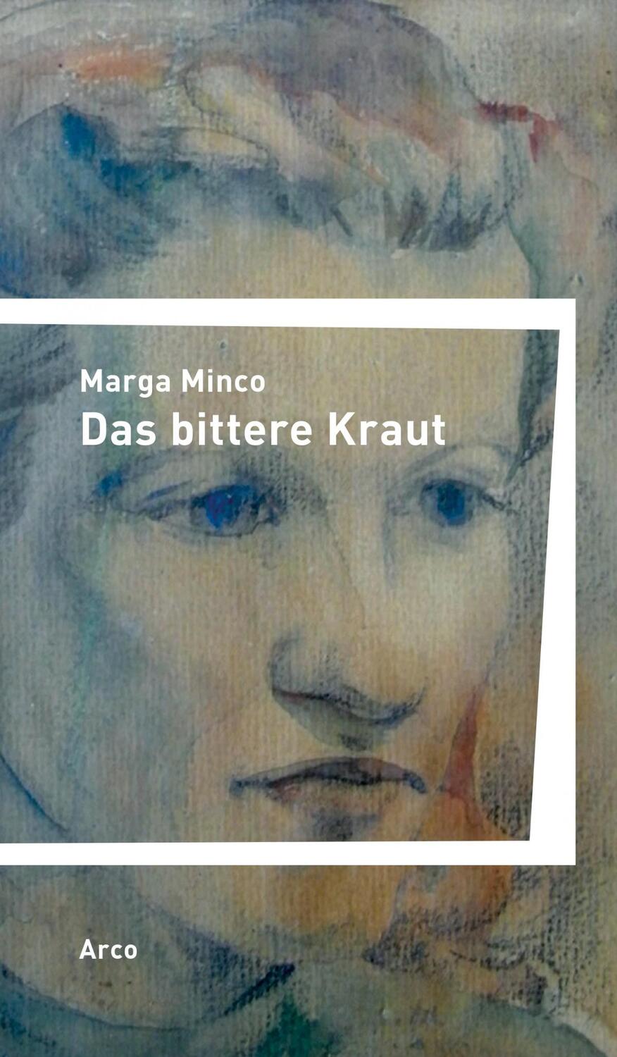 Cover: 9783965870208 | Das bittere Kraut | Eine kleine Chronik | Marga Minco | Buch | Deutsch