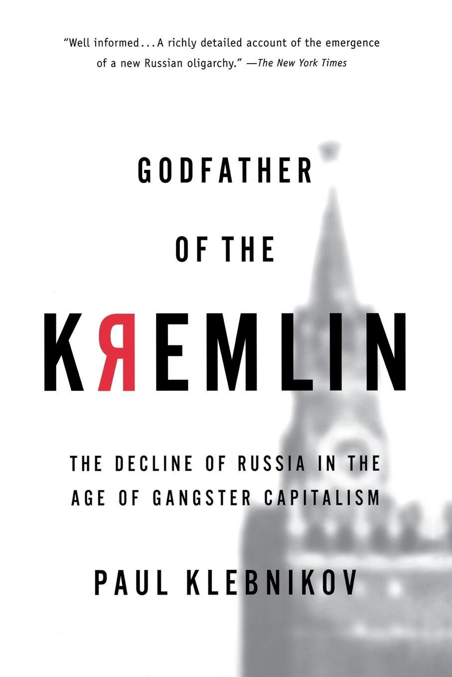 Cover: 9780156013307 | Godfather of the Kremlin | Paul Klebnikov | Taschenbuch | Paperback