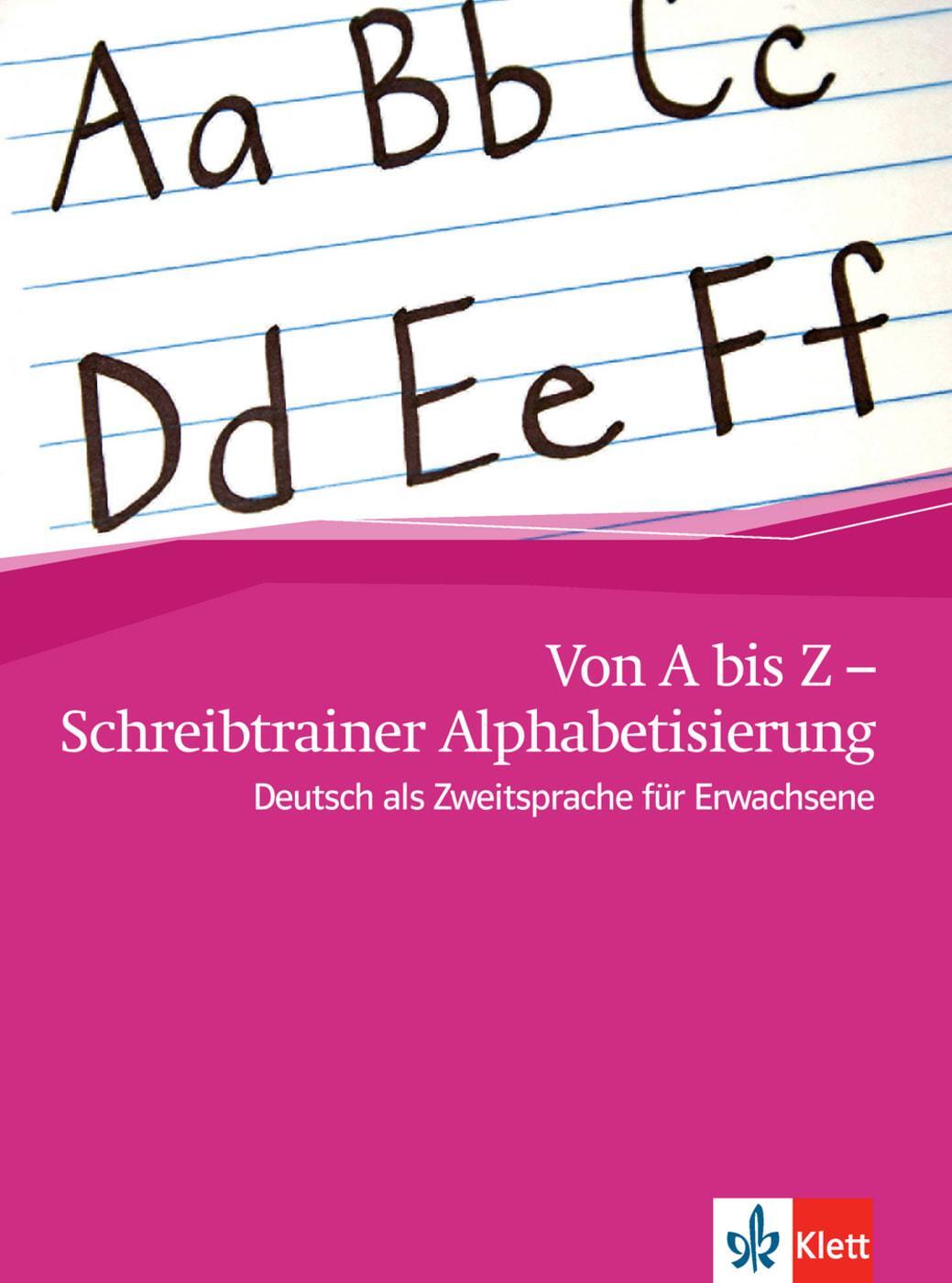 Cover: 9783126760430 | Von A bis Z - Alphabetisierungskurs für Erwachsene / Schreibheft A1
