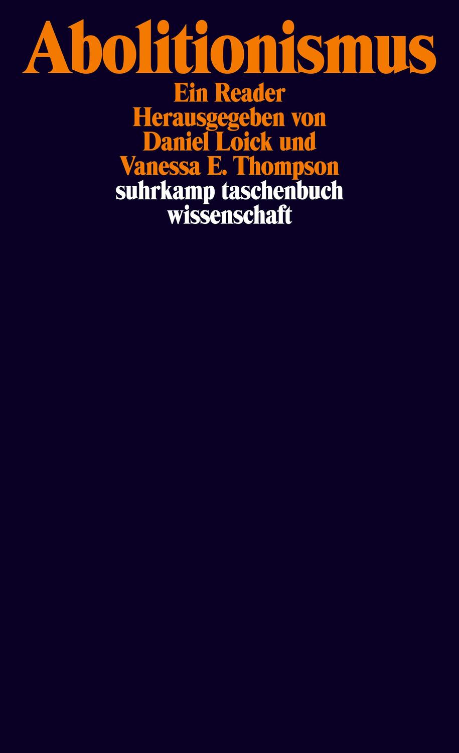 Cover: 9783518299647 | Abolitionismus | Ein Reader | Daniel Loick (u. a.) | Taschenbuch