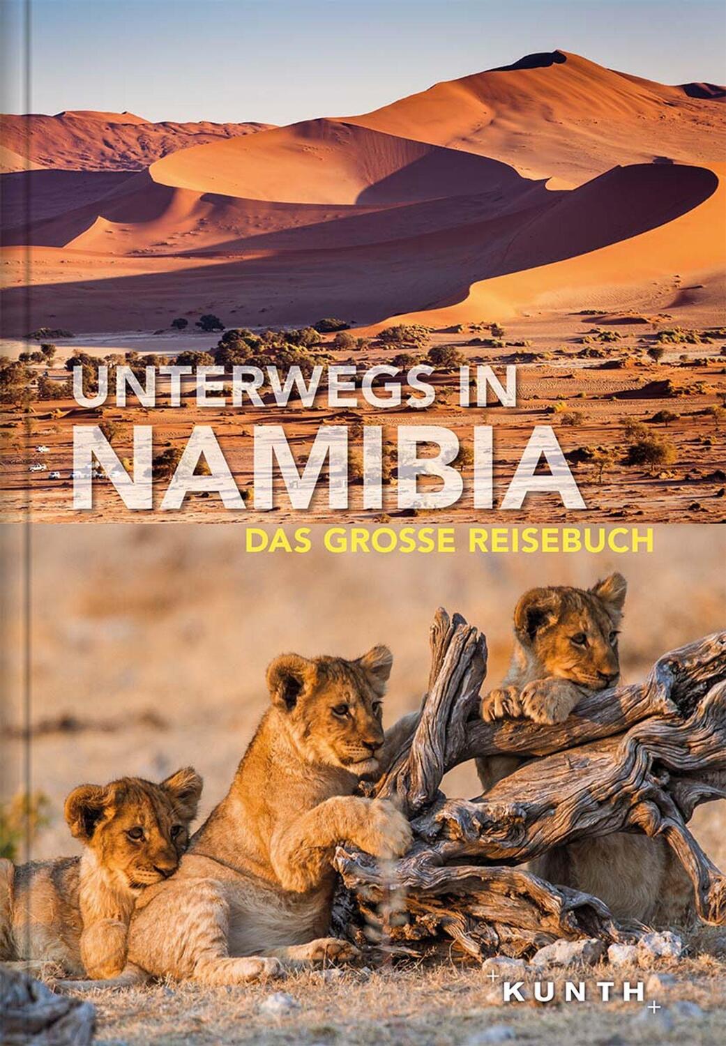 Cover: 9783955047733 | Unterwegs in Namibia | Das große Reisebuch | Daniela Schetar | Buch