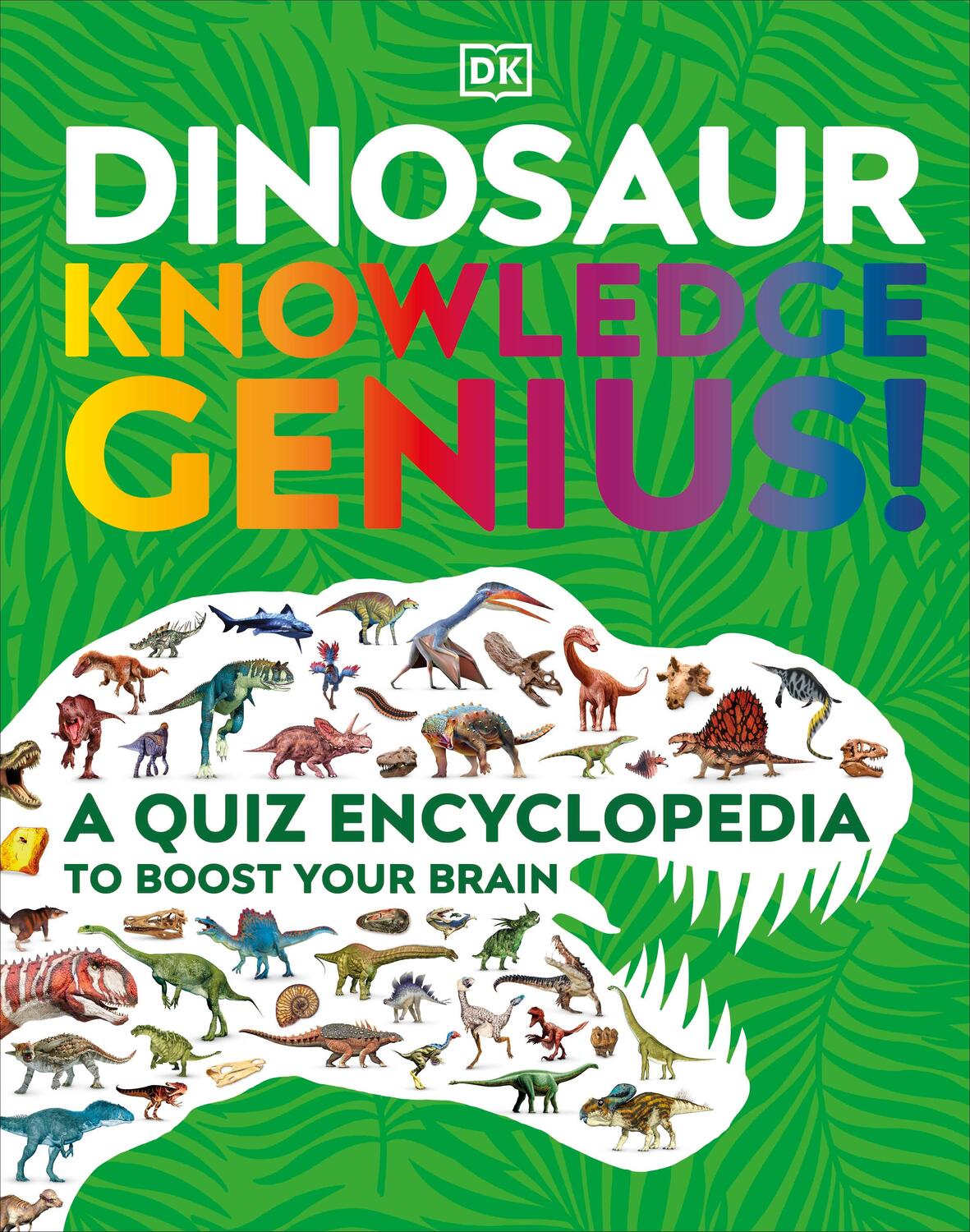 Cover: 9780241595725 | Dinosaur Knowledge Genius! | A Quiz Encyclopedia to Boost Your Brain