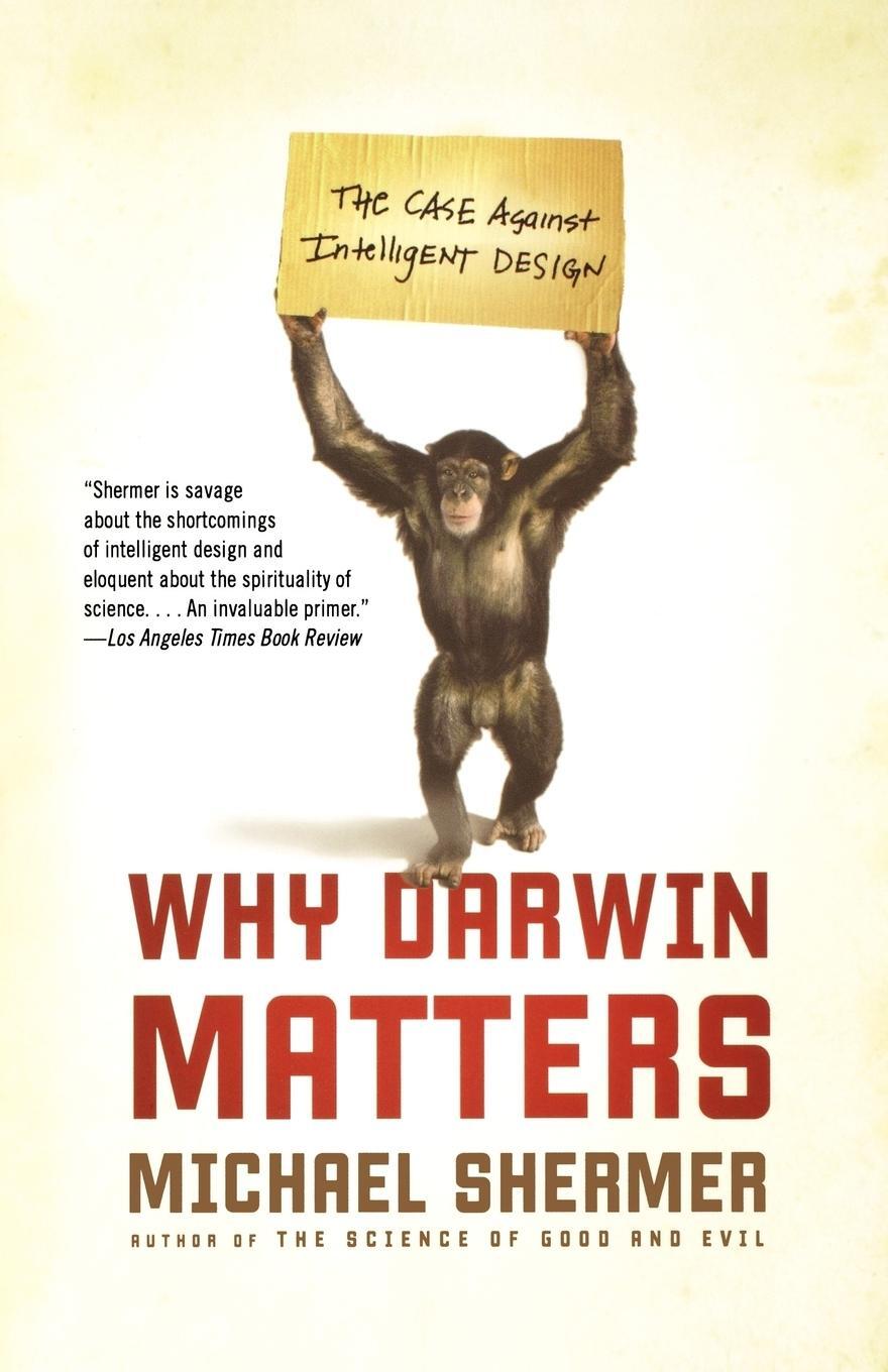 Cover: 9780805083064 | Why Darwin Matters | The Case Against Intelligent Design | Shermer