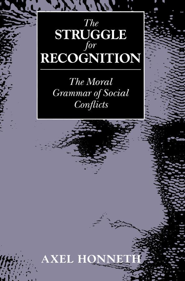 Cover: 9780745618388 | The Struggle for Recognition | The Moral Grammar of Social Conflicts