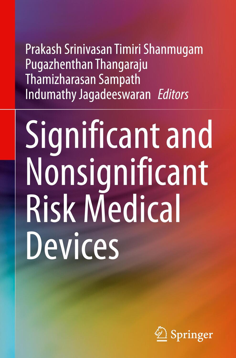 Cover: 9783031528378 | Significant and Nonsignificant Risk Medical Devices | Buch | viii