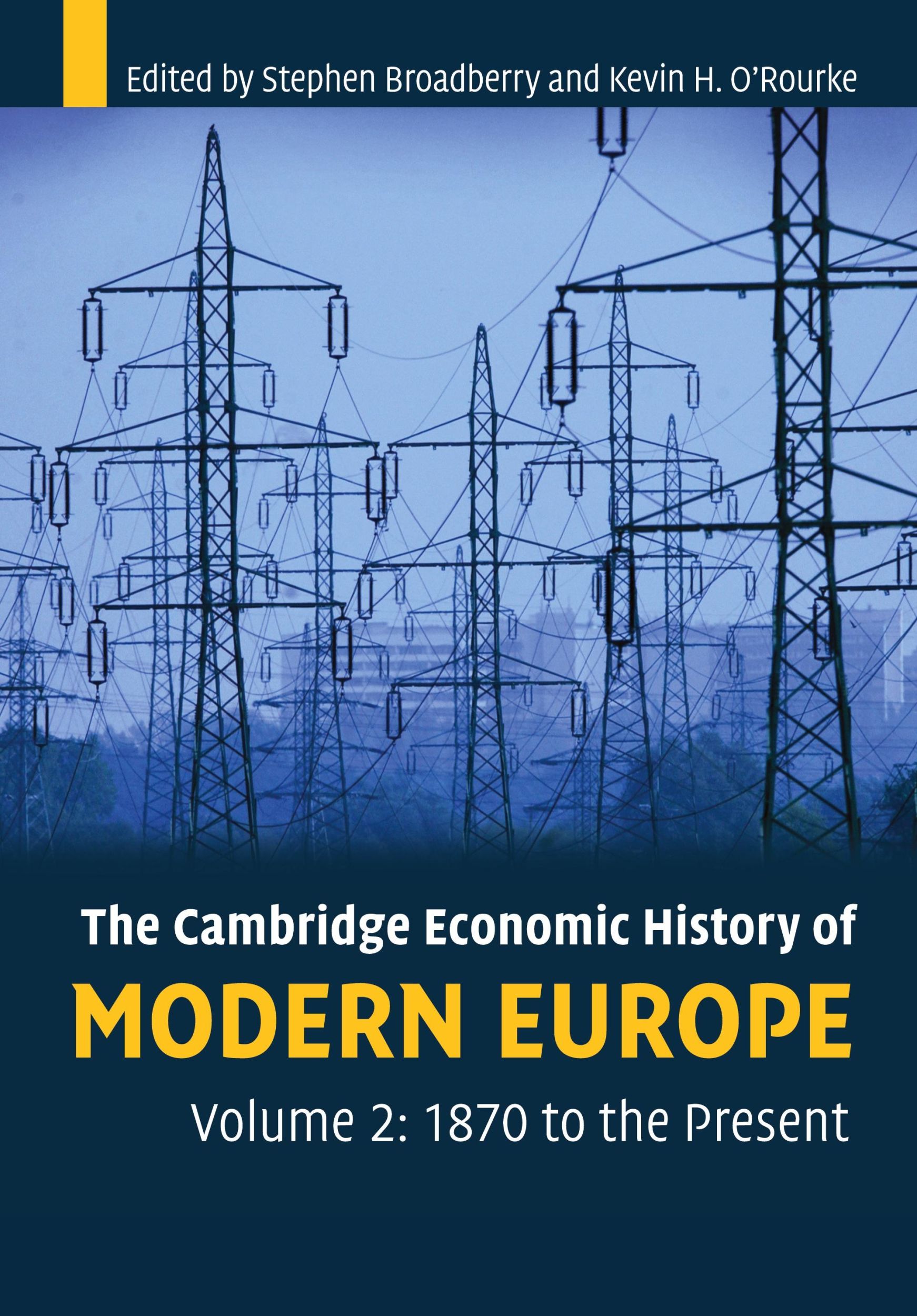 Cover: 9780521708395 | The Cambridge Economic History of Modern Europe | Broadberry (u. a.)