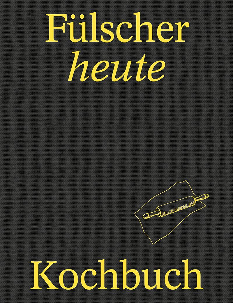 Cover: 9783039195596 | Fülscher heute | Kochbuch | Susanne Vögeli | Buch | Deutsch | 2022