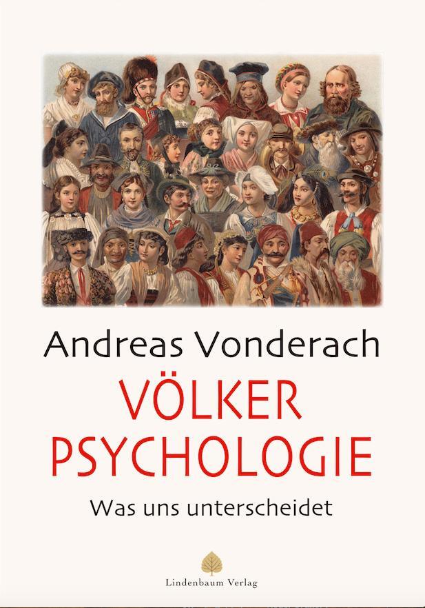 Cover: 9783938176979 | Völkerpsychologie | Was uns unterscheidet | Andreas Vonderach | Buch