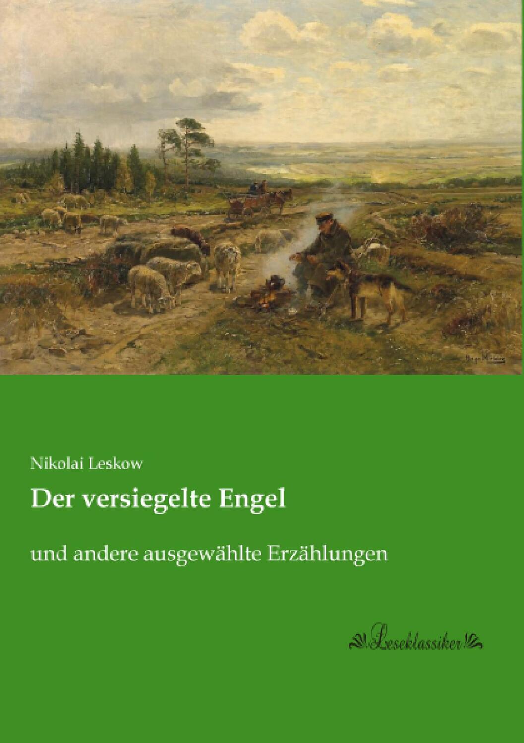 Cover: 9783955634704 | Der versiegelte Engel | und andere ausgewählte Erzählungen | Leskow
