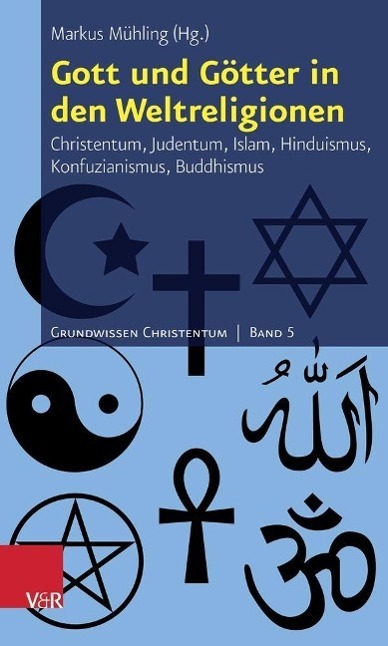 Cover: 9783525568538 | Gott und Götter in den Weltreligionen | Taschenbuch | 288 S. | Deutsch