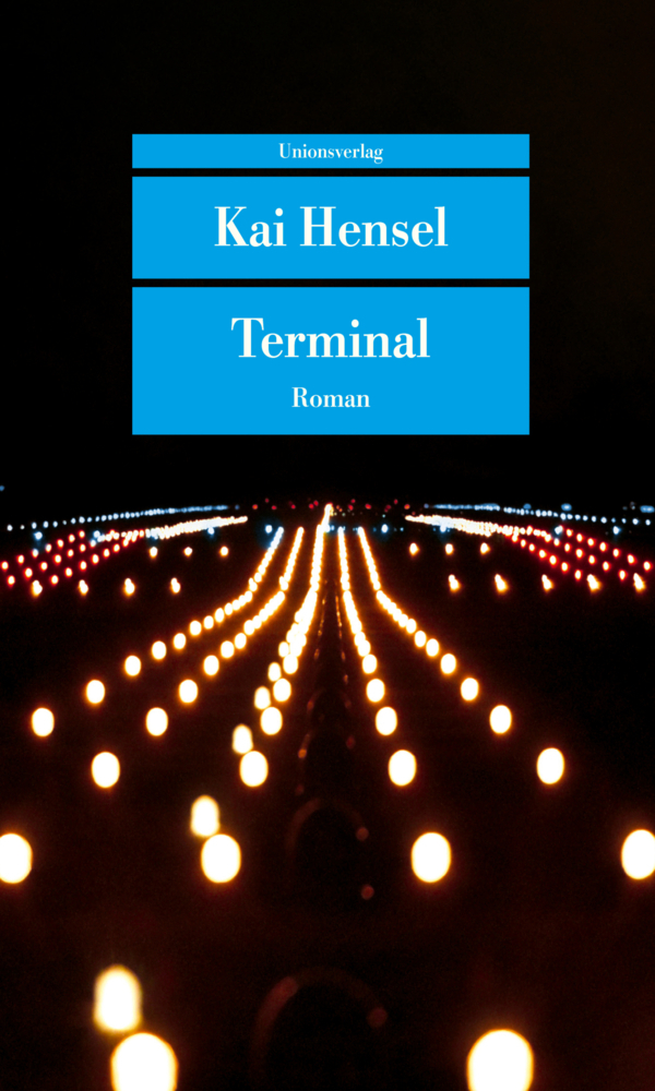 Cover: 9783293209466 | Terminal | Roman | Kai Hensel | Taschenbuch | 288 S. | Deutsch | 2022