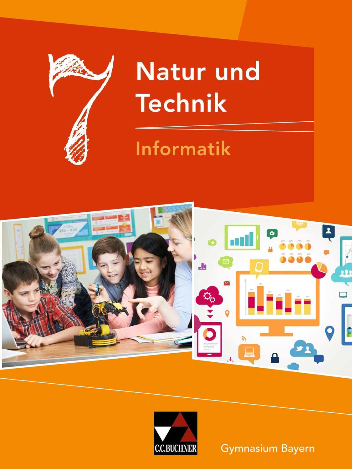 Cover: 9783661660103 | Natur und Technik 7: Informatik Gymnasium Bayern | Bergmann (u. a.)