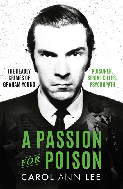 Cover: 9781789464344 | A Passion for Poison | Carol Ann Lee | Taschenbuch | Englisch | 2022