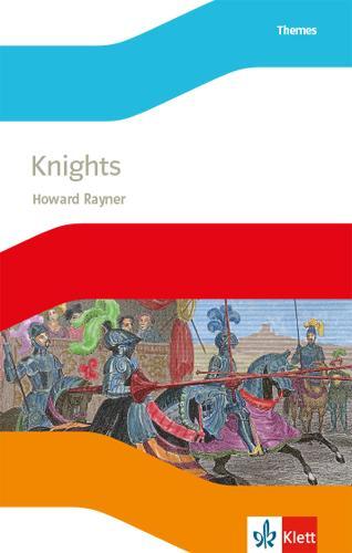 Cover: 9783125486232 | Knights. Lektüre mit Audios 3. Lernjahr | Lektüre mit Hörbuch Klasse 7