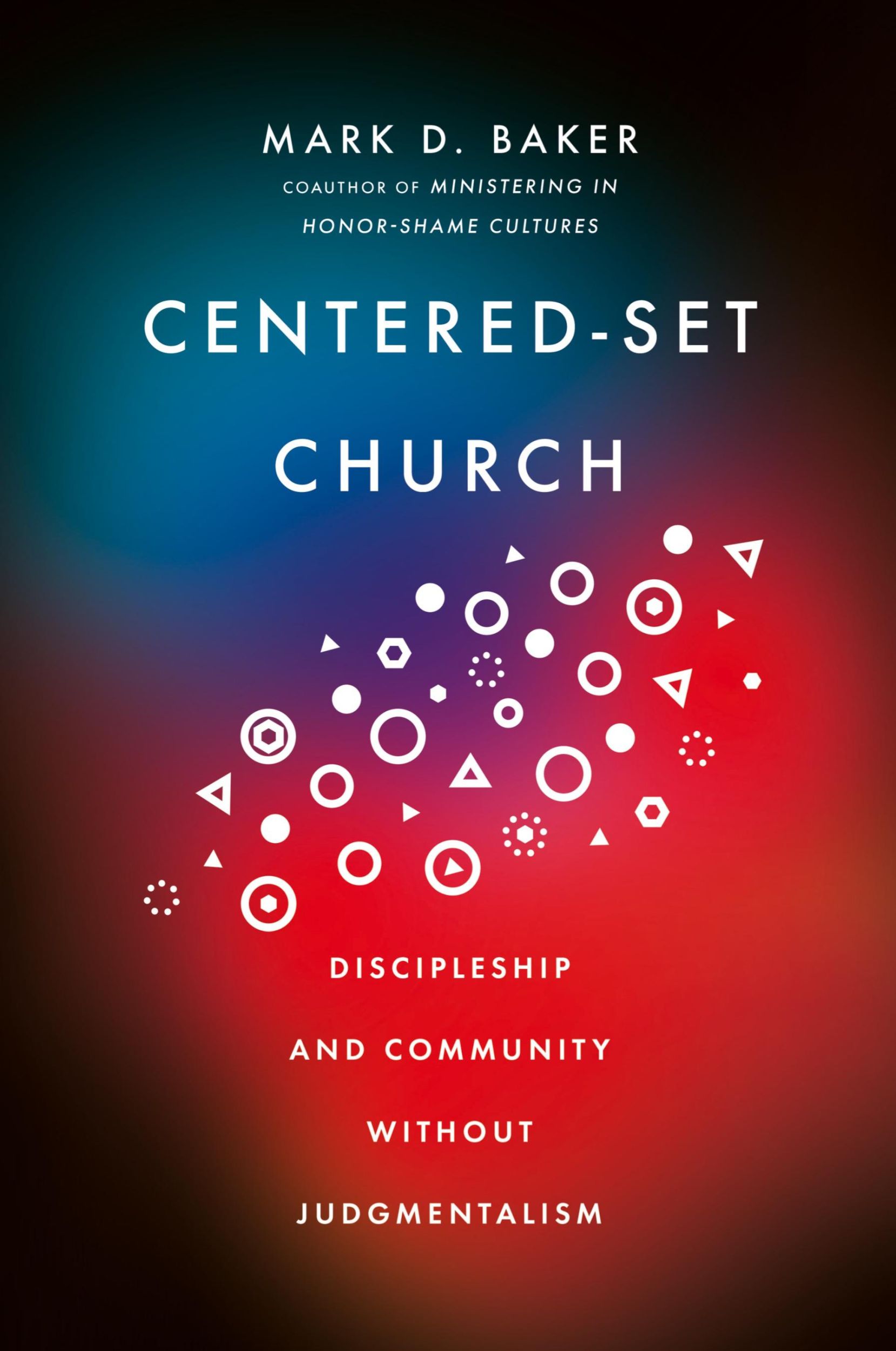 Cover: 9781514000946 | Centered-Set Church | Discipleship and Community Without Judgmentalism