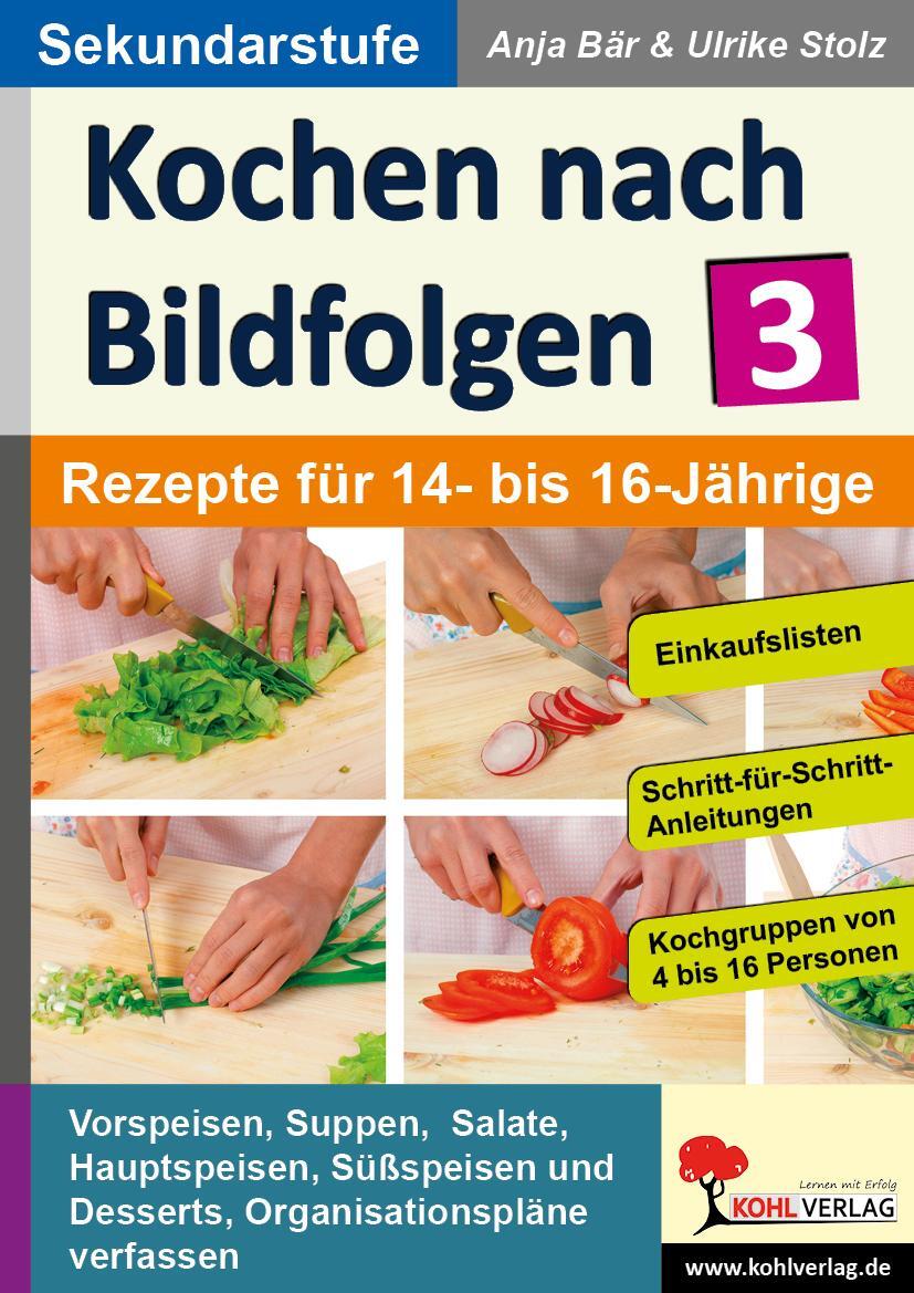 Cover: 9783956867019 | Kochen nach Bildfolgen 3 | Rezepte für 14- bis 16-Jährige | Buch
